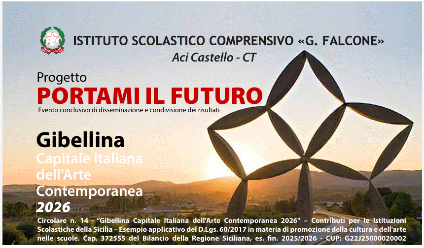 Progetto “Portami il futuro” Gibellina capitale dell'arte contemporanea 2026